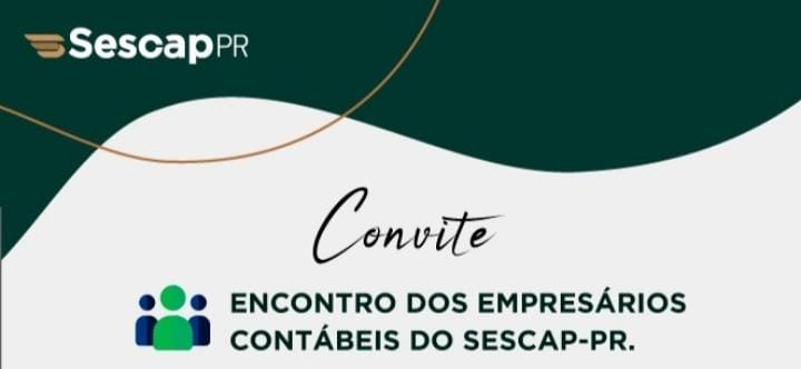 Dia 1º tem mais uma edição on-line do Encontro dos Empresários Contábeis do SESCAP-PR