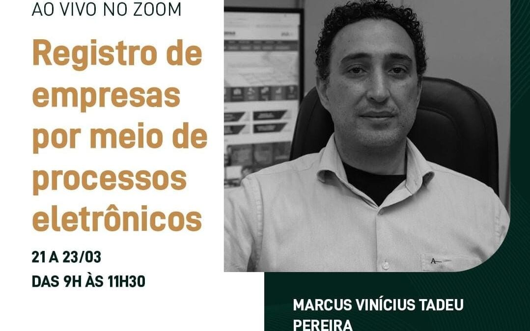 Procurador Regional da Jucepar ministrará curso on-line do SESCAP-PR. Garanta a sua vaga!